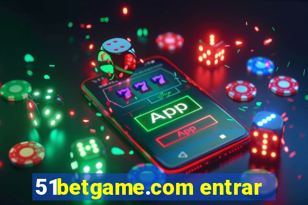 51betgame.com entrar